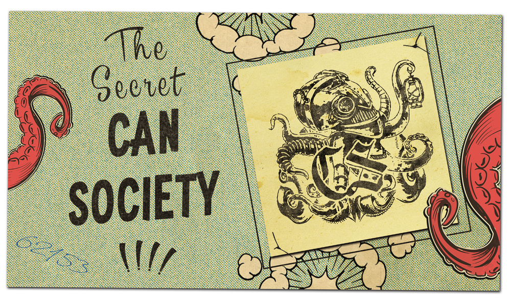 #1 - ABOUT THE SECRET CAN SOCIETY